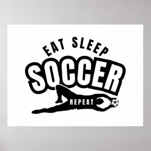 eten slapen voetbal herhalen poster