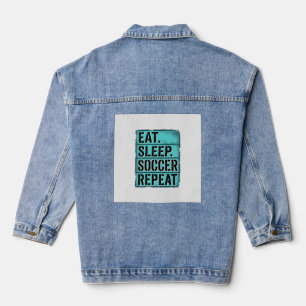 Eten Slapen Voetbal Herhalen Vintage Typografie T- Denim Jacket