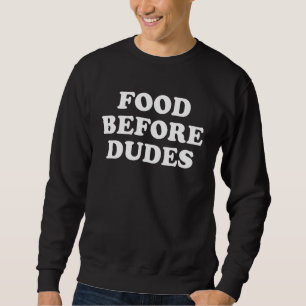 Eten voor Dudes Ik hou van eten voor Dudes Trui
