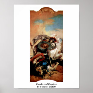 Eteocles en polen van Giovanni Tiepolo Poster