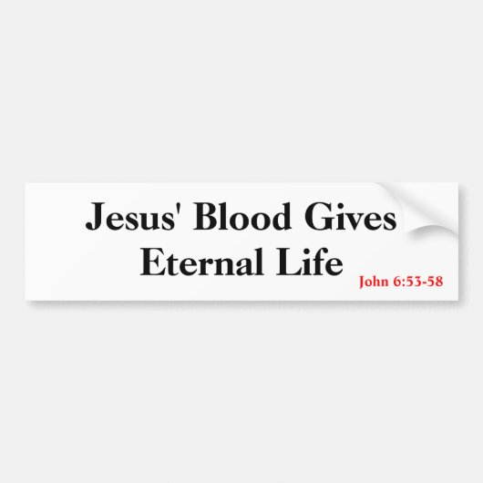 Eternal Life Bumpersticker (Voorkant)