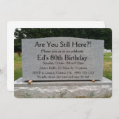 Êtes-Vous Encore Là ?  Invitation d'anniversaire (Devant / Derrière)