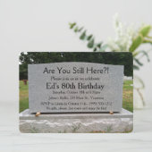 Êtes-Vous Encore Là ?  Invitation d'anniversaire (Debout devant)