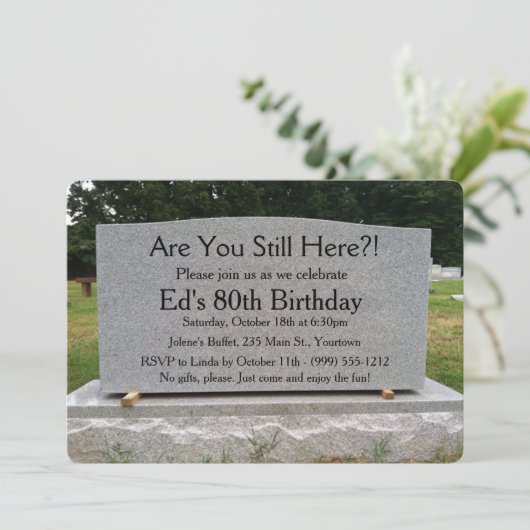 Êtes-Vous Encore Là ? Invitation d'anniversaire (Debout devant)