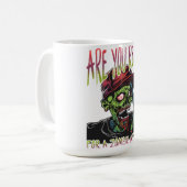 Êtes-vous prêt Mug Zombie | Halloween drôle et hor (Devant gauche)