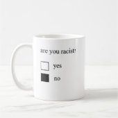 Êtes-vous racistes ? Tasse (Gauche)