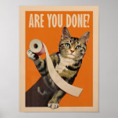 Êtes-vous Terminé Poster Imprimable Salle de Bain  (Devant)