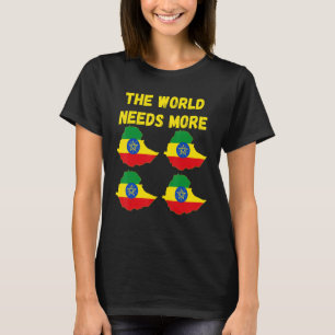 Ethiopische Mensen En Fans De Wereld Heeft Meer Et T-shirt