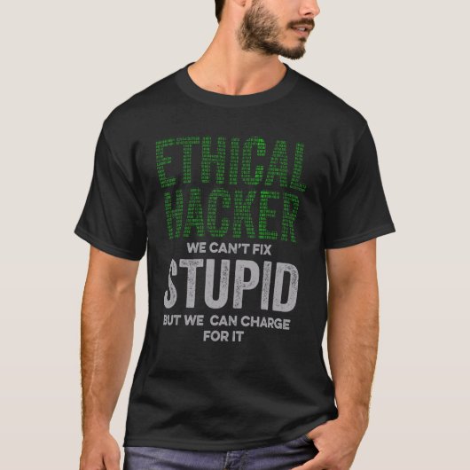Ethische Hacker Charge Cybersecurity IT Pen tester T-shirt (Voorkant)