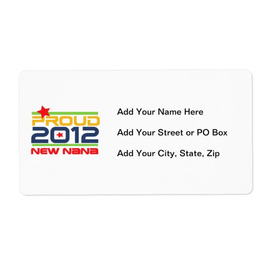 Étiquette 2012 T-shirts et cadeaux fiers de Nana (Devant)