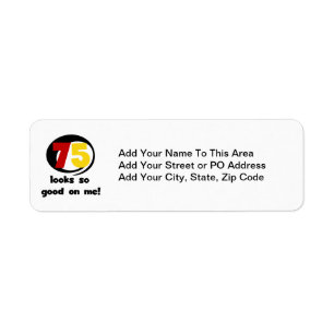 Étiquette 75 Semble si bon sur moi T-shirts et cadeaux