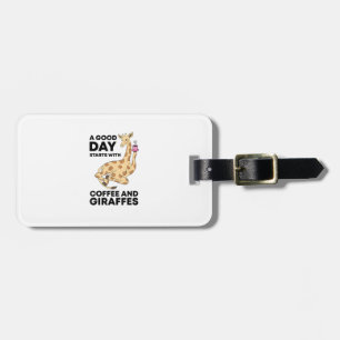 Étiquette À Bagage A Good Day Starts With Coffee & Giraffe Gift Funny