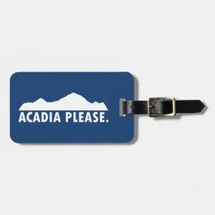 Étiquette À Bagage Acadia s'il vous plaît