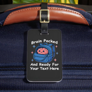 Étiquette À Bagage Adaptable "Prêt pour le cerveau"