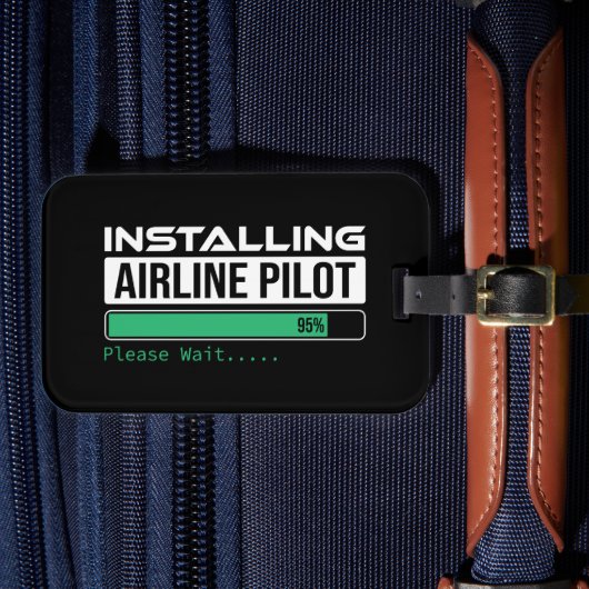 Étiquette À Bagage Airline PIlot Loading Funny Pilot Student (Insitu Rectoal 4)