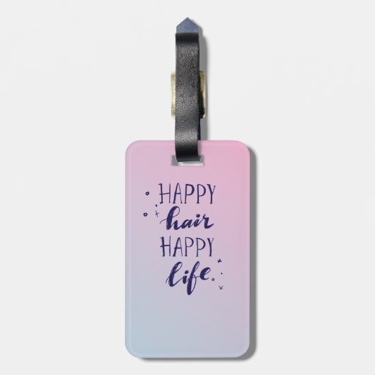 Étiquette À Bagage Ajoutez votre vie heureuse de cheveux | heureux (Dos Vertical)
