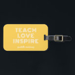 Étiquette À Bagage Apprendre l'amour Inspirer l'enseignant Jour d'app<br><div class="desc">Tag Appréciation Jour Enseigner Amour Inspirer Enseignant</div>