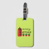 Étiquette À Bagage Attrapons Avec Ketchup (Devant Vertical)