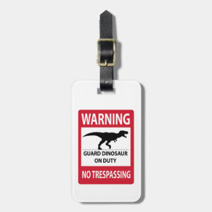 Étiquette À Bagage Aucun signe de violation de propriété (T-Rex)