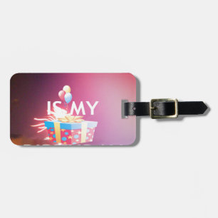 ÉTIQUETTE À BAGAGE AUJOURD'HUI EST MON ANNIVERSAIRE