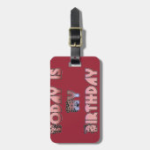 Étiquette À Bagage Aujourd'hui est mon art d'anniversaire (Devant Vertical)