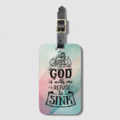 Étiquette À Bagage Avec Dieu, je refuse de couler (Devant Vertical)