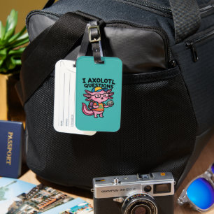 Étiquette À Bagage Axolotl nerd sarcastique je pose des questions sur