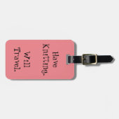 Étiquette À Bagage Ayez le tricot. Voyagera (Devant horizontal)