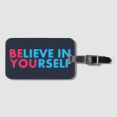 Étiquette À Bagage Believe in yourself (Devant Horizontal)
