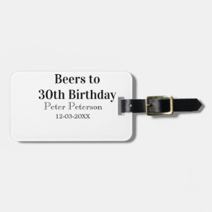 Étiquette À Bagage Bière pour 30e anniversaire nom date homme styléSi