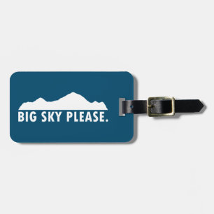 Étiquette À Bagage Big Sky S'Il Vous Plaît