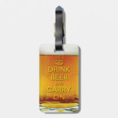 Étiquette À Bagage Boire de la bière amusante et continuer (Dos Vertical)