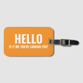 Étiquette À Bagage Bonjour C'est moi que vous cherchez à dire drôle (Devant Horizontal)