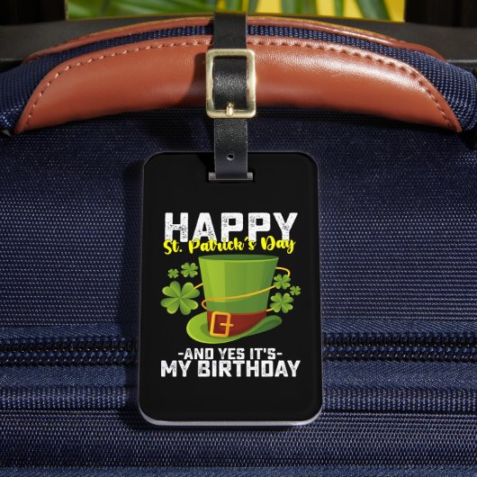 Étiquette À Bagage Bonne Saint Patrick et oui c'est mon anniversaire (Insitu Rectoal 2)