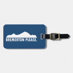 Étiquette À Bagage Bremerton Washington S'il vous plaît