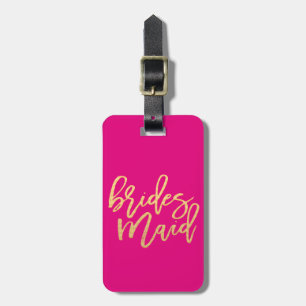 Étiquette À Bagage Bridesmaid Hot Pink et Gold Travel