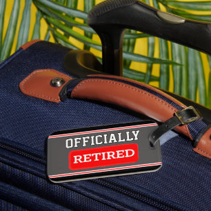 Étiquette À Bagage Cadeau de retraite ! Balise de bagage à la retrait