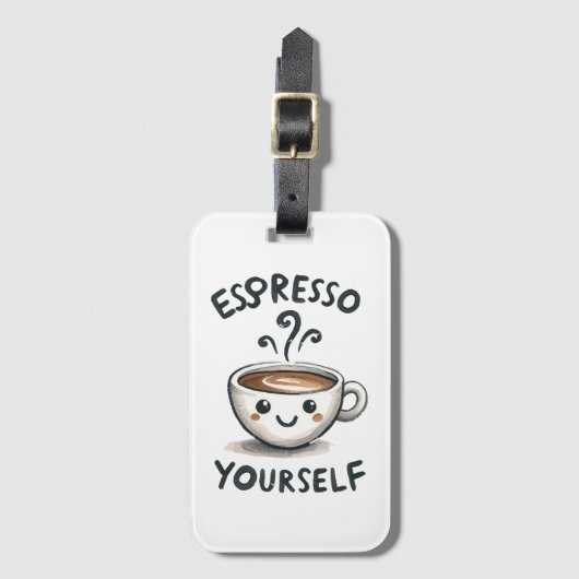 Étiquette À Bagage Café Espresso Yourself (Devant Vertical)