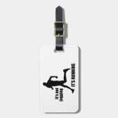 Étiquette À Bagage Ce n'est pas Jogging qu'il tourne (Devant Vertical)