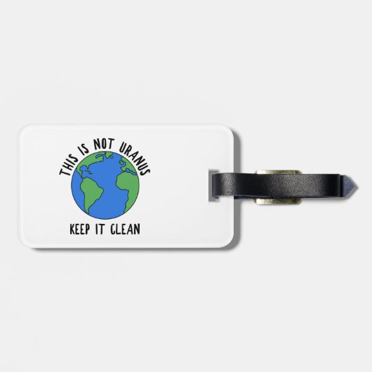 Étiquette À Bagage Ce N'Est Pas Uranus, Gardez-Le Propre (Dos horizontal)