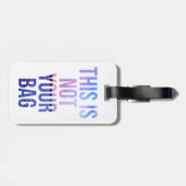 Étiquette À Bagage Ce n'est pas votre étiquette de bagage de sac (Dos horizontal)