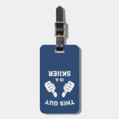 Étiquette À Bagage Ce Type Est Un Skieur (Devant Vertical)