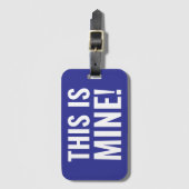 Étiquette À Bagage C'Est Le Mien Drôle De Dire Voyageur (Devant Vertical)