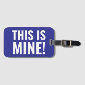 Étiquette À Bagage C'Est Le Mien Drôle De Dire Voyageur (Devant Horizontal)