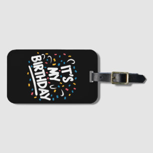 Étiquette À Bagage C'est mon anniversaire pour les garçons les filles