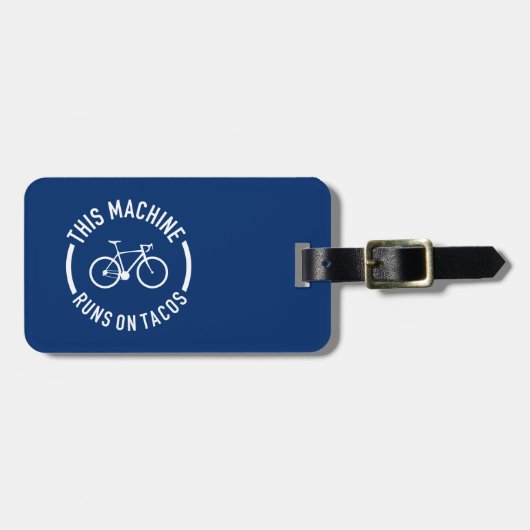 Étiquette À Bagage Cette Machine Fonctionne Sur Tacos (Devant horizontal)