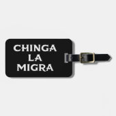 Étiquette À Bagage Chinga LA Migra (Devant horizontal)