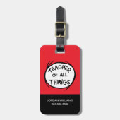 Étiquette À Bagage Chose Une Chose Deux - Enseignant de toutes choses (Devant Vertical)