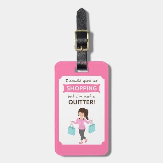 Étiquette À Bagage Citation drôle d'achats pas un renonceur pour elle (Devant Vertical)