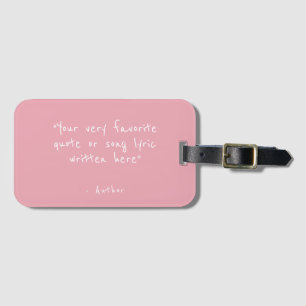 Étiquette À Bagage Citation personnalisée - créez votre propre rose